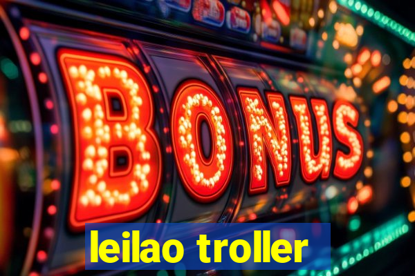 leilao troller