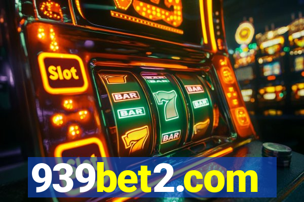 939bet2.com