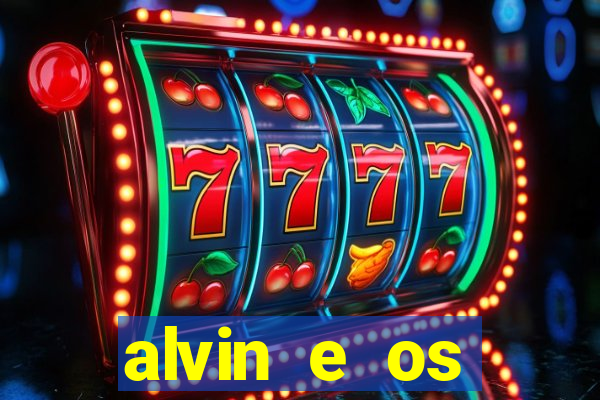 alvin e os esquilos 5