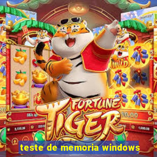 teste de memoria windows