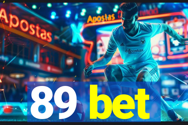 89 bet