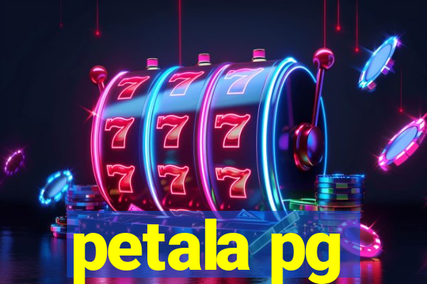 petala pg