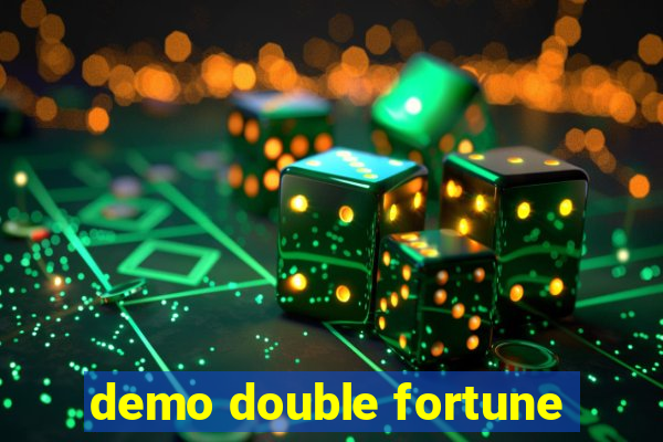 demo double fortune
