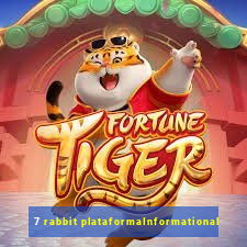 7 rabbit plataformaInformational