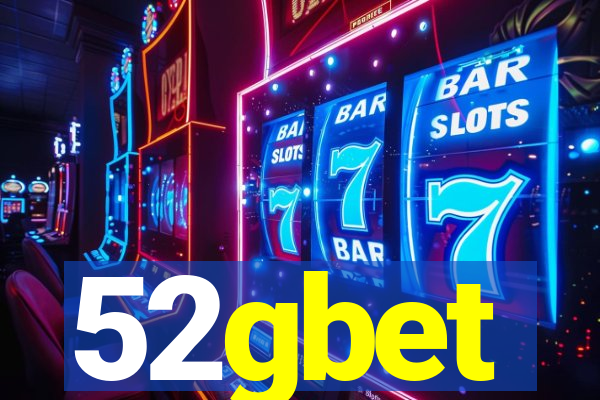 52gbet