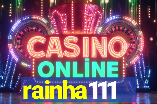 rainha111
