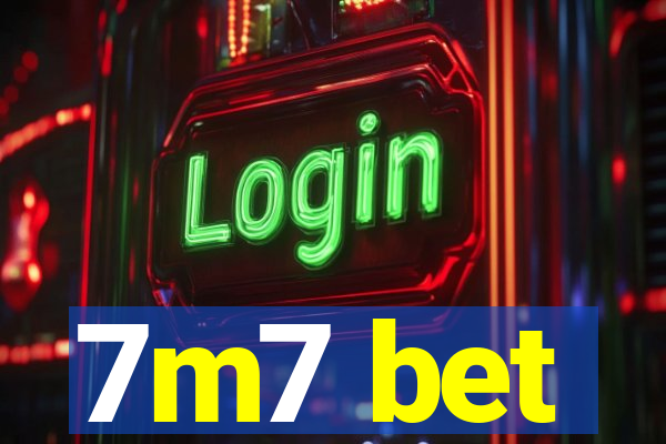 7m7 bet