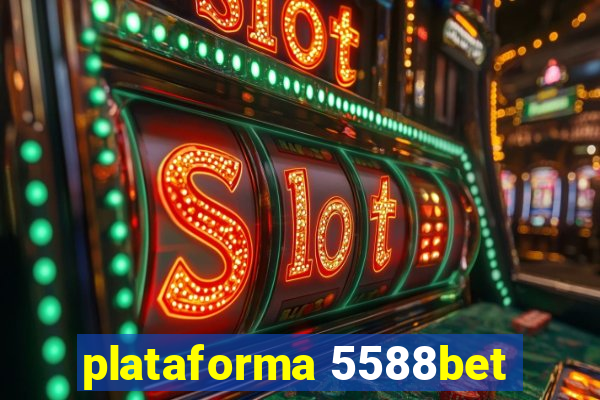 plataforma 5588bet