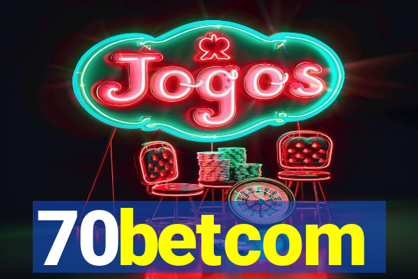 70betcom