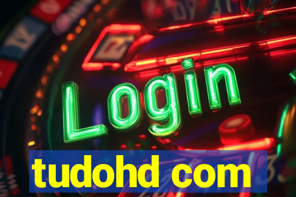 tudohd com