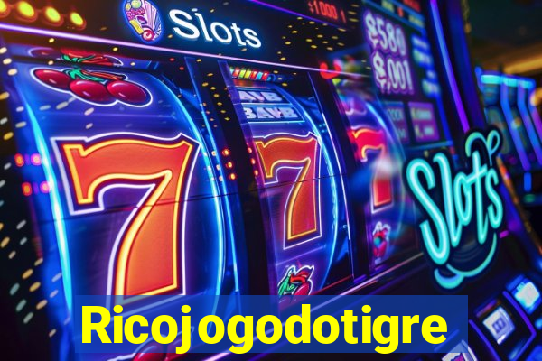 Ricojogodotigre