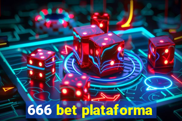 666 bet plataforma