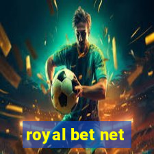 royal bet net