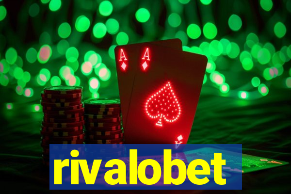 rivalobet