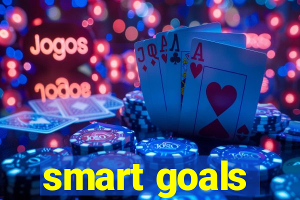 smart goals