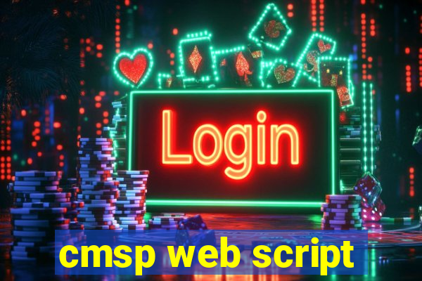 cmsp web script