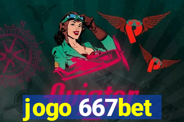 jogo 667bet