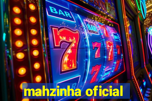 mahzinha oficial