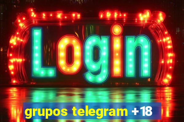 grupos telegram +18