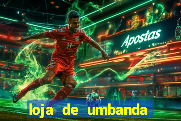 loja de umbanda perto de mim