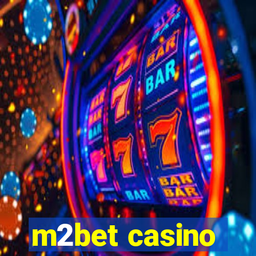 m2bet casino