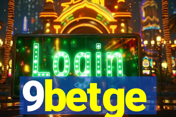 9betge