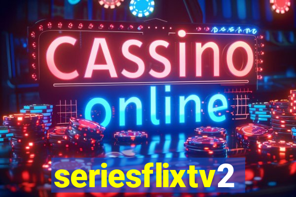 seriesflixtv2