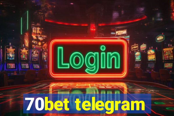 70bet telegram