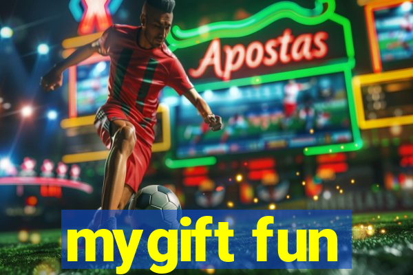 mygift fun