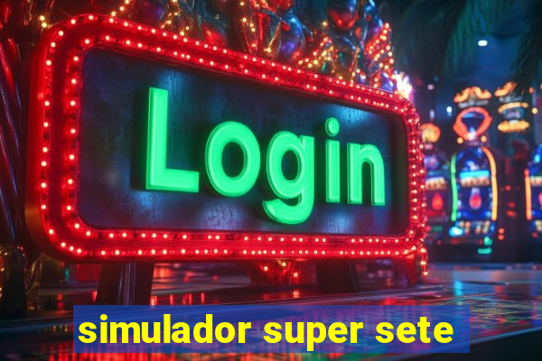 simulador super sete