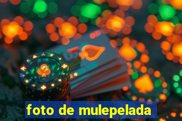 foto de mulepelada