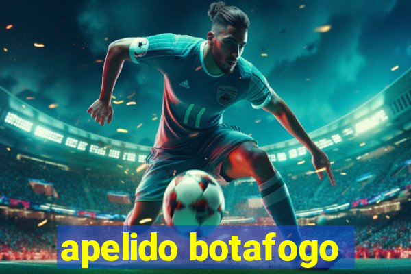 apelido botafogo
