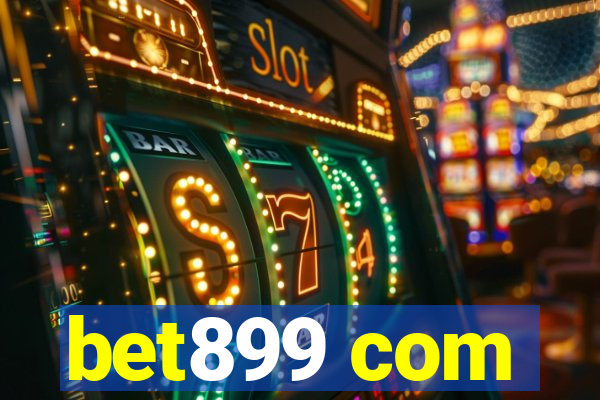 bet899 com