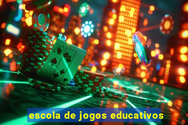 escola de jogos educativos