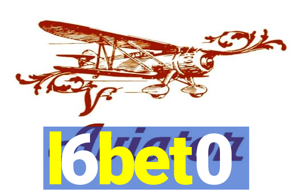 l6bet0