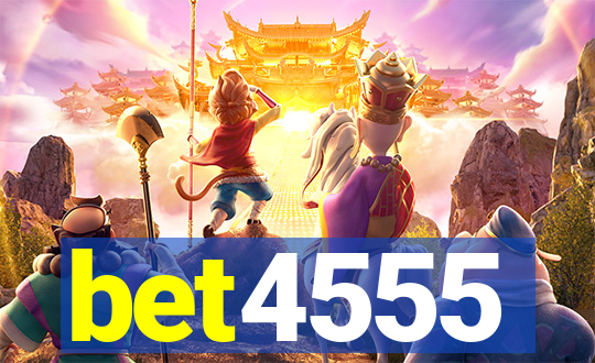 bet4555