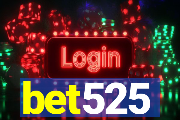 bet525