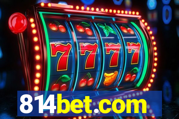 814bet.com