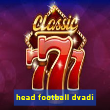 head football dvadi