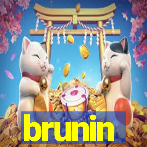 brunin