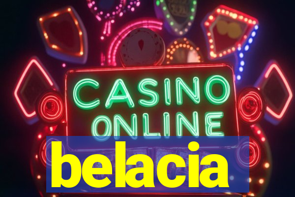 belacia