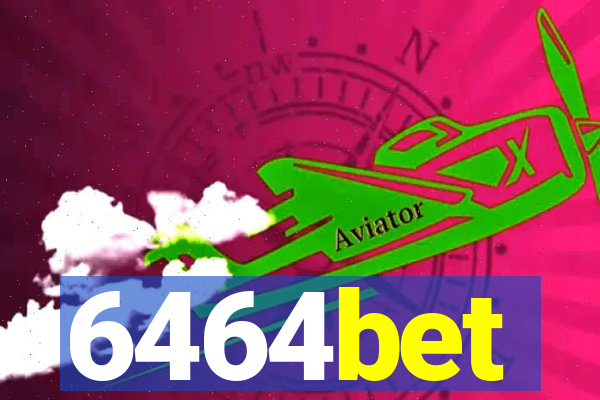 6464bet