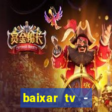baixar tv - futebol ao vivo