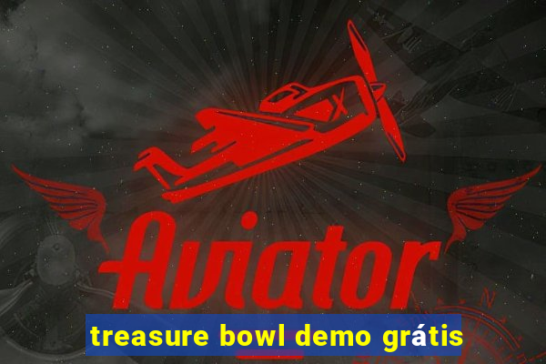 treasure bowl demo grátis