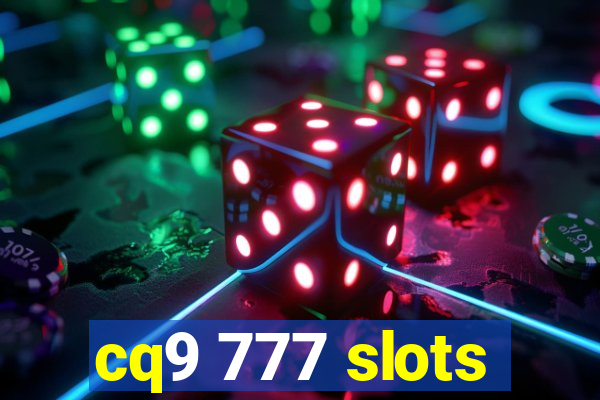 cq9 777 slots