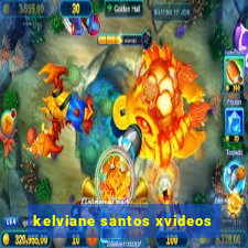 kelviane santos xvideos