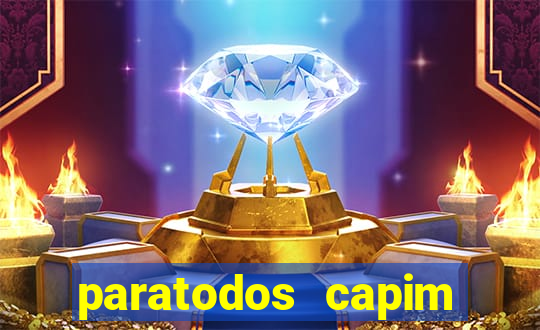 paratodos capim grosso resultado do jogo do bicho