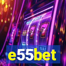 e55bet