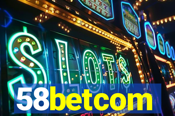 58betcom