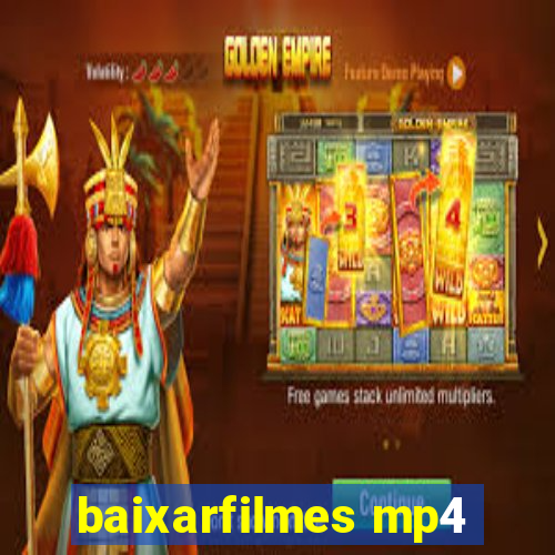 baixarfilmes mp4
